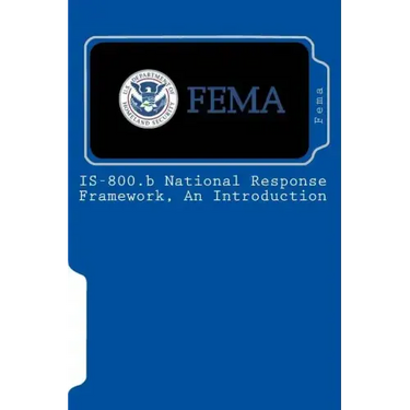 IS-800.b National Response Framework, An Introduction