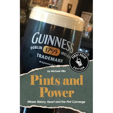 Pints and Power: Where History, Heart and the Pint Converge