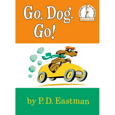 Go, Dog. Go!
