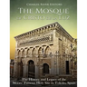 The Mosque of Cristo de la Luz: The History and Legacy of the Moors' Famous Holy Site in Toledo, Spain