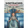 Sidetracked