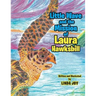 Little Wave and the Mission of Laura Hawksbill