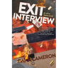 Exit Interview: an a.k.a. Jayne novel