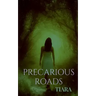 Precarious Roads