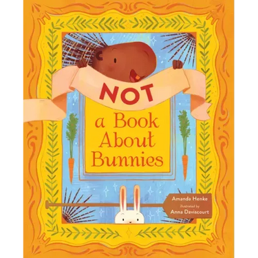 Not a Book about Bunnies
