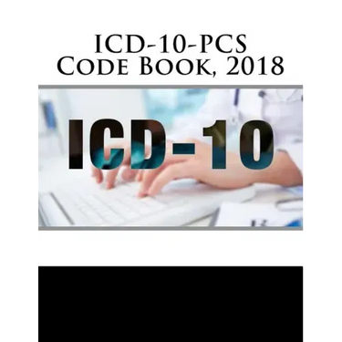 ICD-10-PCS Code Book, 2018