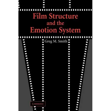 Film Structure and the Emotion System