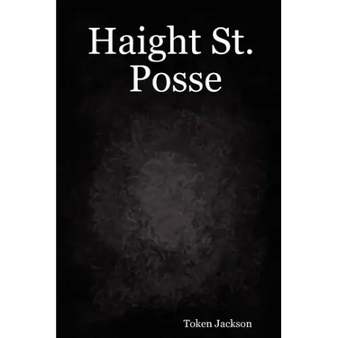 Haight St. Posse