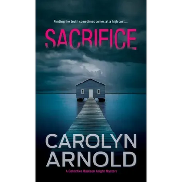 Sacrifice: A gripping heart-stopping crime thriller