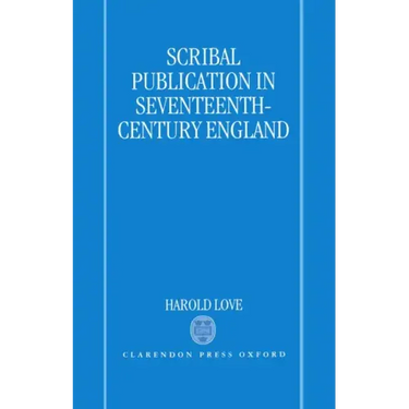 Scribal Publication in Seventeenth-Century England