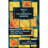 Skills for Collaborative Ministry