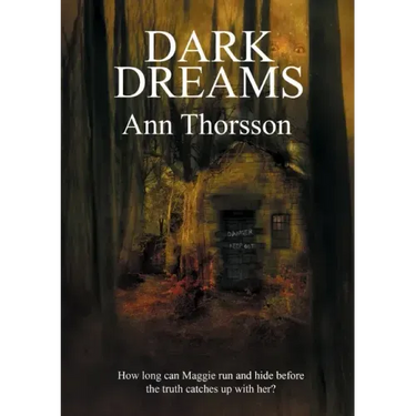 Dark Dreams: A dark and disturbing tale of secrets and lies, with a supernatural twist.