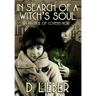 In Search of a Witch's Soul