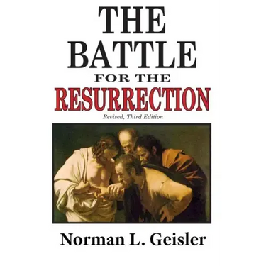 The Battle for the Resurrection, Third Edition