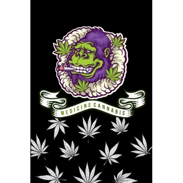 My Gorilla medicine cannabis note book ( marijuana): memo your daily with cute Gorilla weed cover record date and write