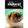 Puffer Fish - Kids Explore: Animal books nonfiction - books ages 5-6