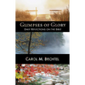 Glimpses of Glory