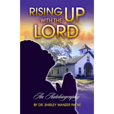 Rising UP With The LORD