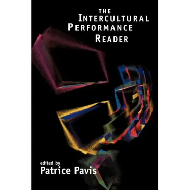 The Intercultural Performance Reader