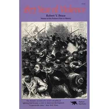 1877: Year of Violence