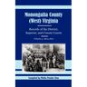 Monongalia County, (West) Virginia Records of the District, Superior, and County Courts, Volume 3: 1804-1810