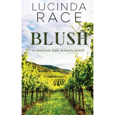 Blush: Romance in the Finger Lakes