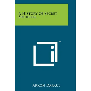 A History Of Secret Societies