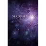 Deadshepherd: Tales of the Final Fall of Man Anthology 1