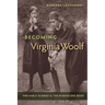 Becoming Virginia Woolf: Her Early Diaries and the Diaries She Read