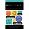 Friend or Foe: Tackling the Issue of Social Media in Schools