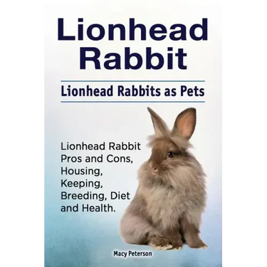 Lionhead Rabbit. Lionhead rabbits as pets. Lionhead rabbit book for pros and cons, housing, keeping, breeding, diet and health.