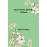 Mademoiselle Blanche