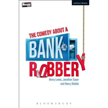 The Comedy about a Bank Robbery