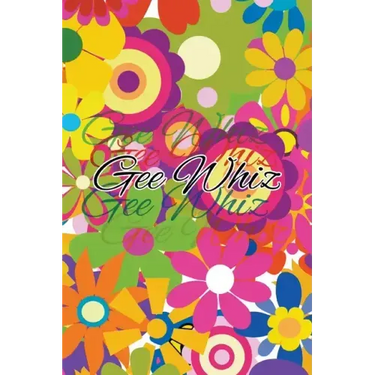 Gee Whiz