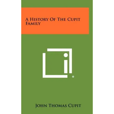 A History Of The Cupit Family