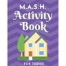 M.A.S.H. Activity Book - For Teens!: MASH Game Notebook - Play with Friends - Discover Your Future - Classic Pen & Paper Games (8.5 x 11 inches)