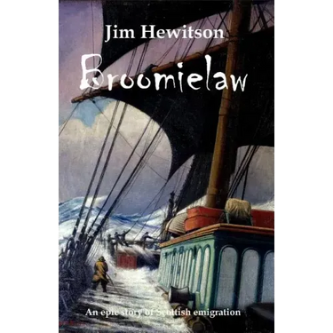 Broomielaw: Scottish Historical Fiction