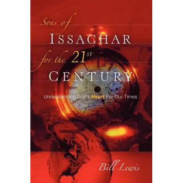 Sons of Issachar For The 21st Century