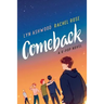 Comeback: A K-pop Novel