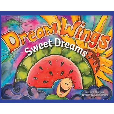 Dream Wings: Sweet Dreams