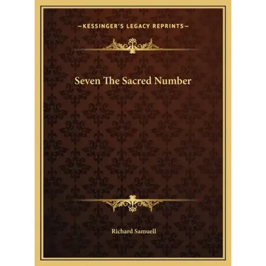 Seven The Sacred Number