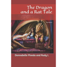 The Dragon and a Rat Tale: 2nd edition