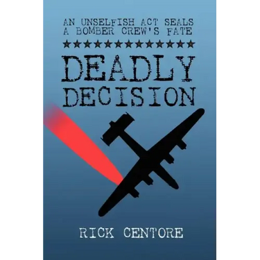 Deadly Decision