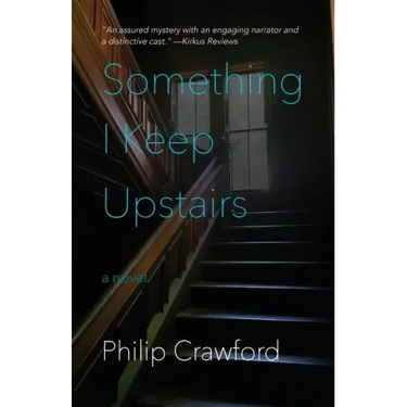 Something I Keep Upstairs
