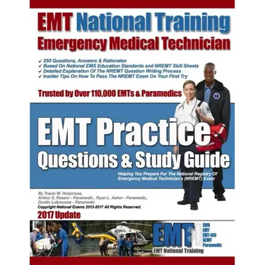 EMT National Training EMT Practice Questions & Study Guide