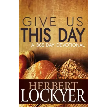 Give Us This Day: A 365-Day Devotional