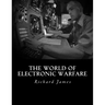 The World of Electronic Warfare