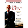 The Debt: What America Owes to Blacks