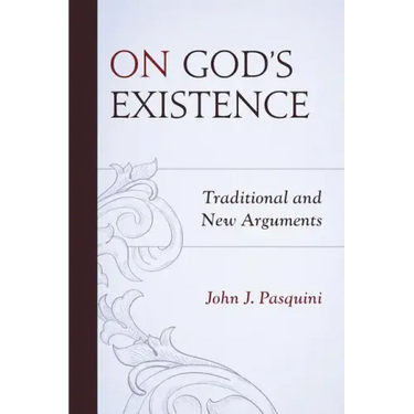 On God's Existence: Traditional and New Arguments