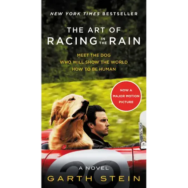 The Art of Racing in the Rain Movie Tie-In Edition